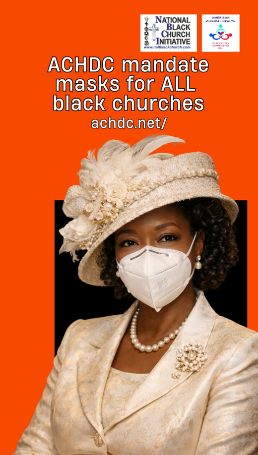 ACHDC mandates masks for ALL Black churches - achdc.net