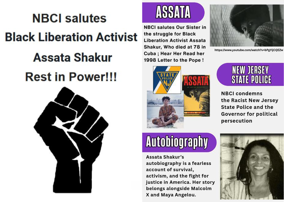 NBCI salutes our sister in the struggle for Black Liberation. Activist Assata Shakur who died at 78 in Cuba